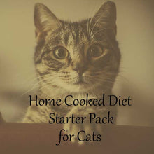 Load image into Gallery viewer, Home Cooked Diet for Cats Starter Pack
